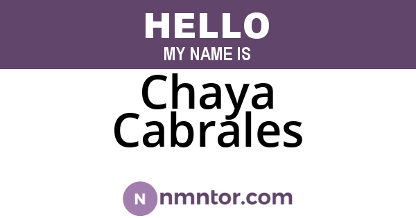 Chaya Cabrales