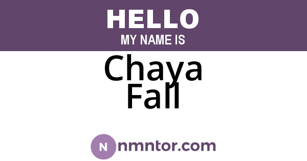 Chaya Fall