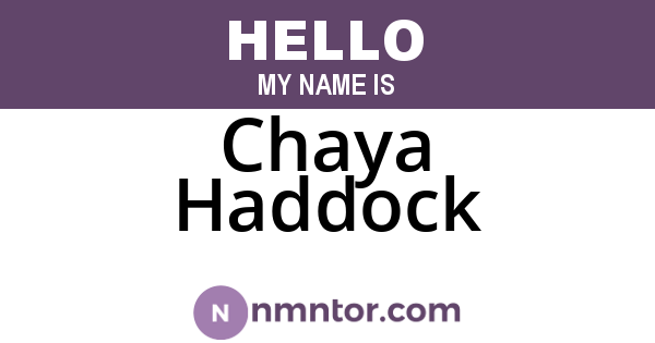 Chaya Haddock
