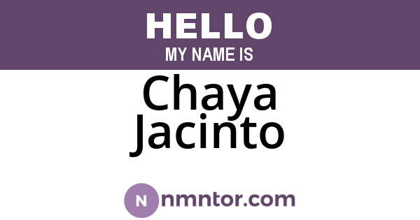Chaya Jacinto