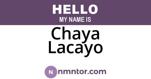 Chaya Lacayo
