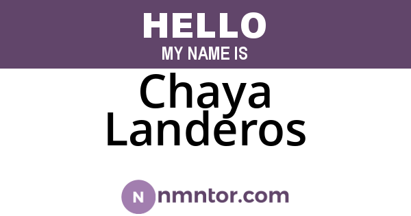 Chaya Landeros