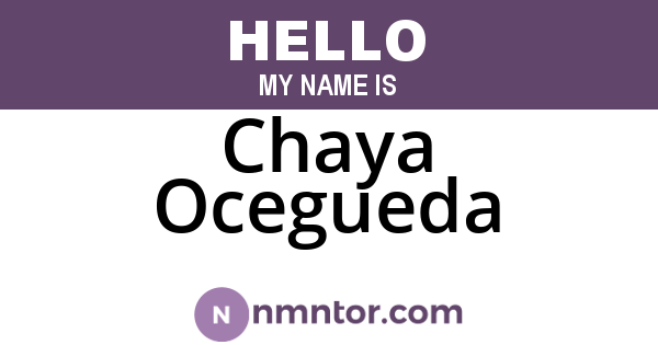 Chaya Ocegueda