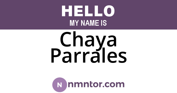 Chaya Parrales