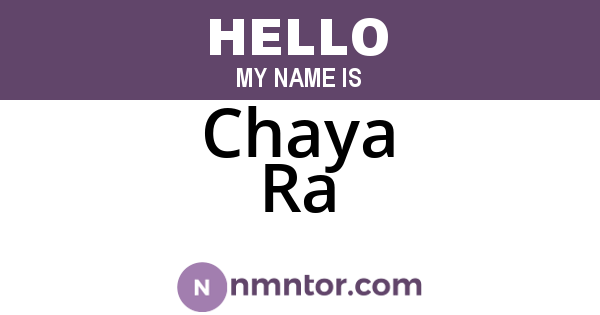 Chaya Ra