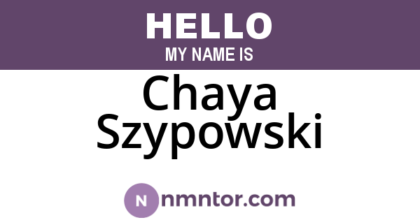 Chaya Szypowski