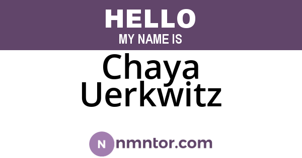 Chaya Uerkwitz