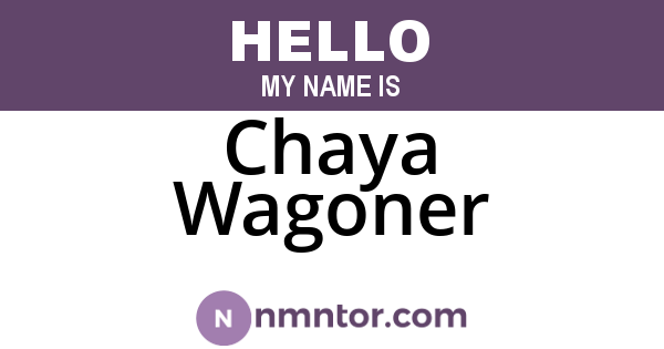 Chaya Wagoner
