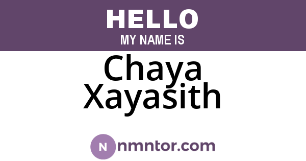Chaya Xayasith