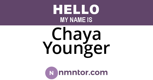 Chaya Younger