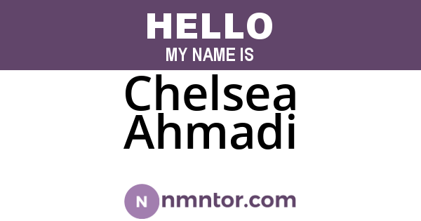 Chelsea Ahmadi