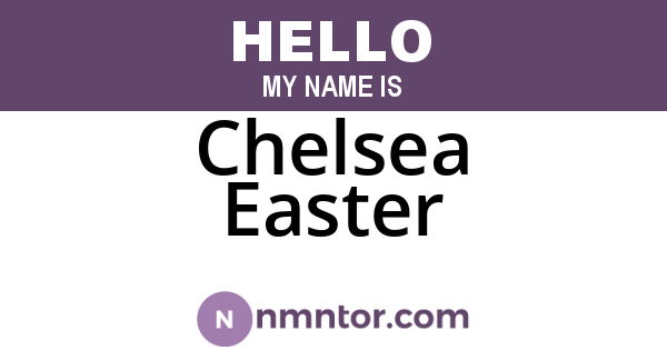 Chelsea Easter