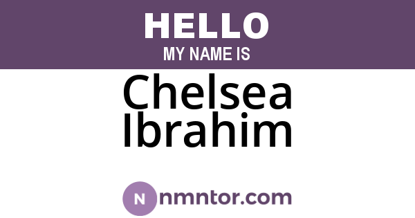 Chelsea Ibrahim