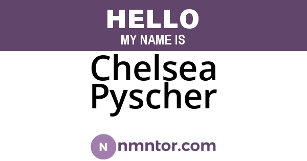 Chelsea Pyscher