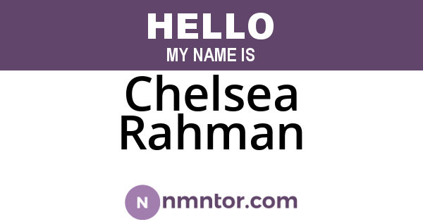 Chelsea Rahman