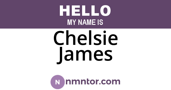 Chelsie James
