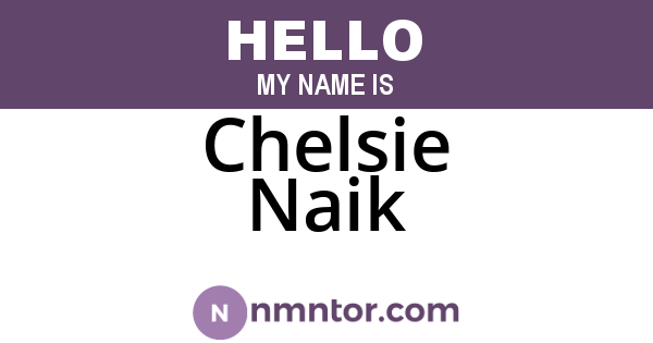 Chelsie Naik