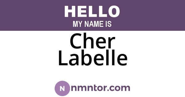 Cher Labelle