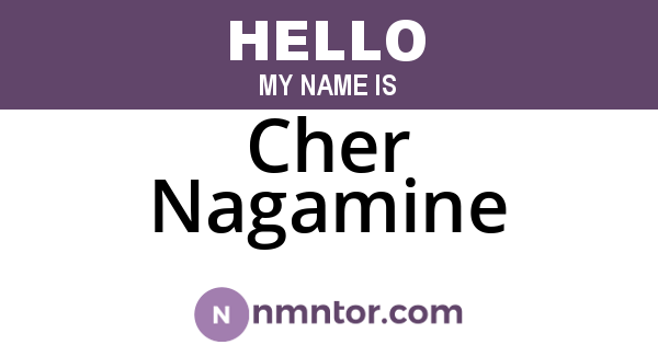 Cher Nagamine