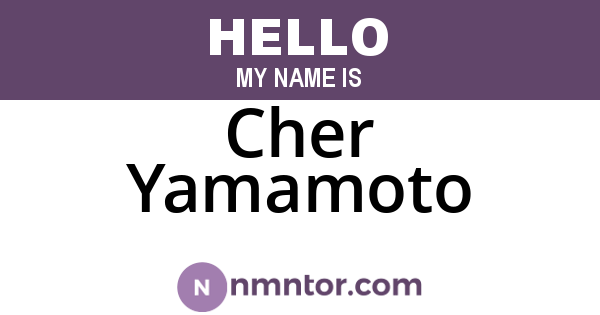 Cher Yamamoto
