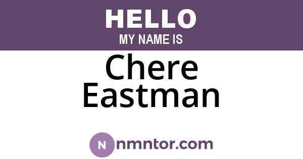 Chere Eastman