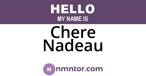 Chere Nadeau