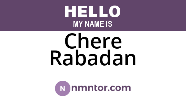 Chere Rabadan