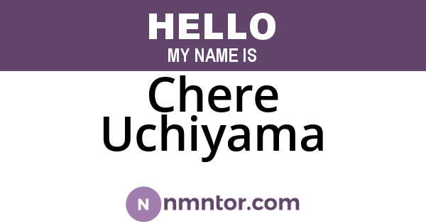 Chere Uchiyama