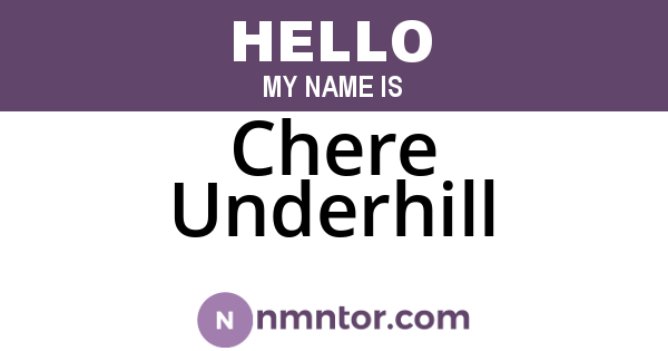 Chere Underhill