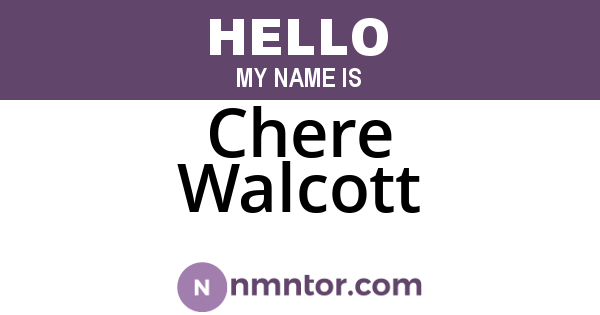Chere Walcott