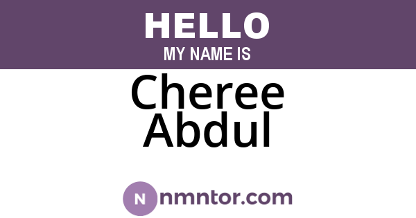 Cheree Abdul