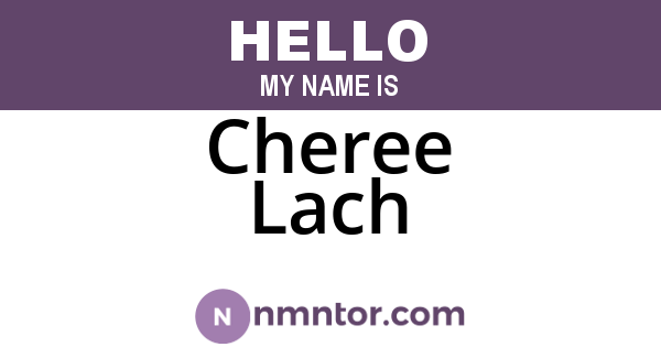 Cheree Lach