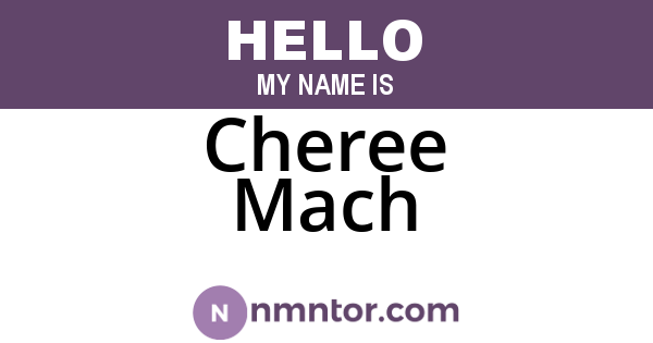 Cheree Mach
