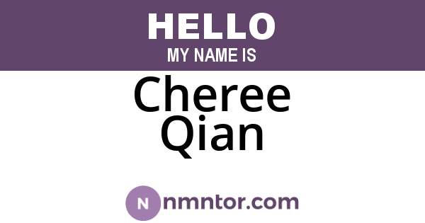 Cheree Qian