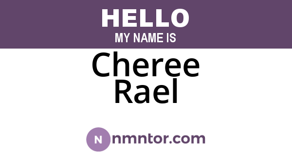 Cheree Rael
