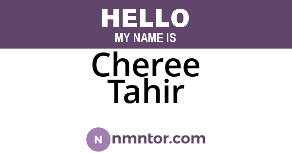 Cheree Tahir