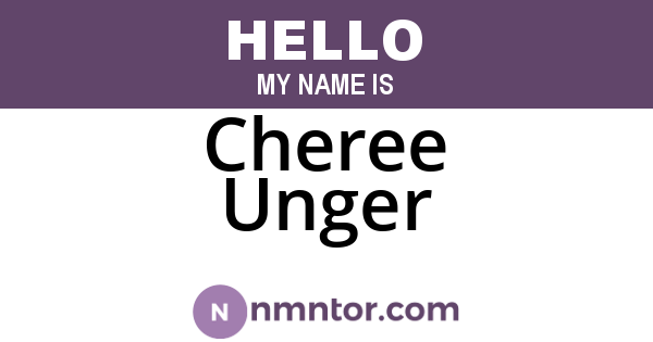 Cheree Unger