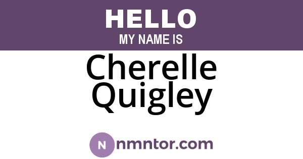 Cherelle Quigley