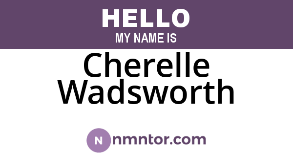 Cherelle Wadsworth