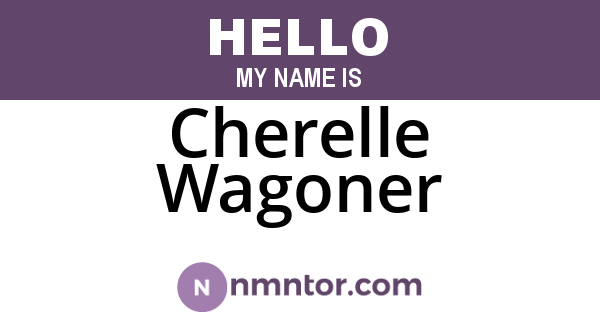 Cherelle Wagoner