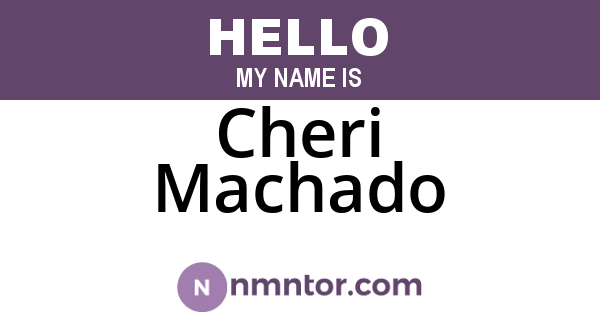 Cheri Machado
