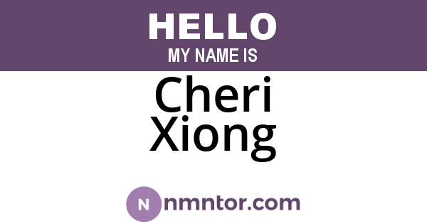 Cheri Xiong