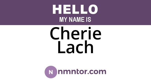 Cherie Lach