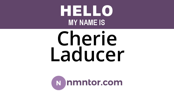 Cherie Laducer