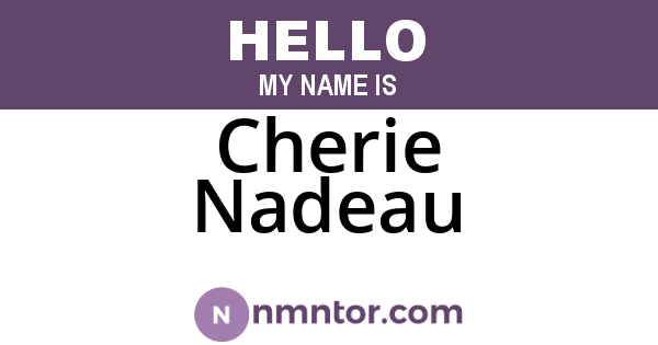 Cherie Nadeau