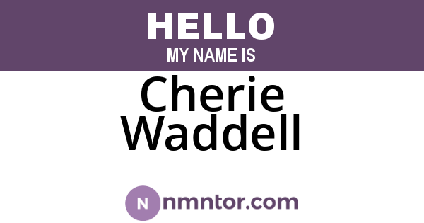 Cherie Waddell
