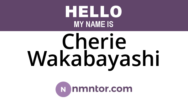 Cherie Wakabayashi