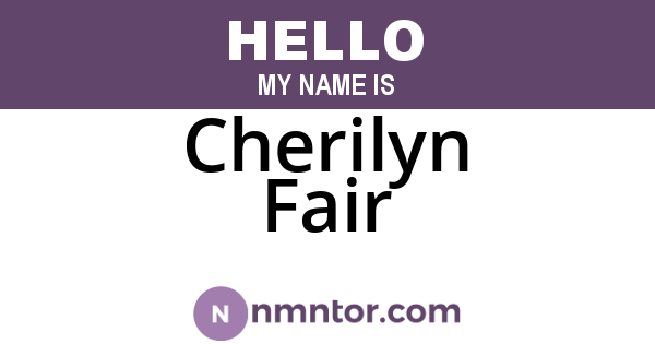 Cherilyn Fair
