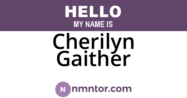 Cherilyn Gaither
