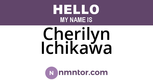 Cherilyn Ichikawa